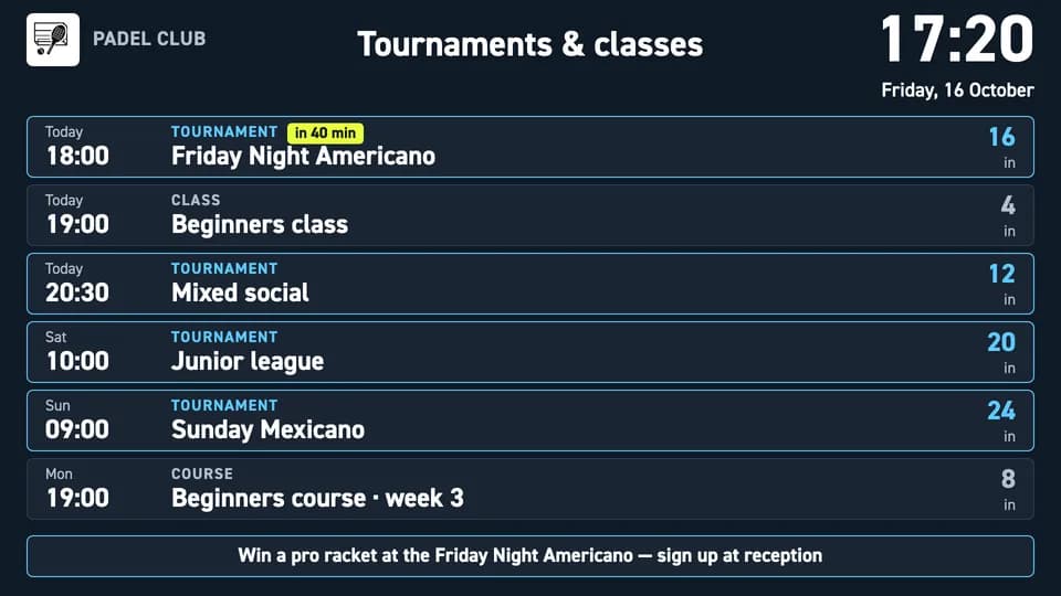 Tournaments and classes: upcoming events with date, time, type and number of players signed up